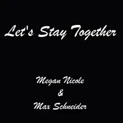 Let's Stay Together Song Lyrics
