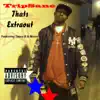Thats Extraout Out (feat. Tessa B & Movin) - Single album lyrics, reviews, download