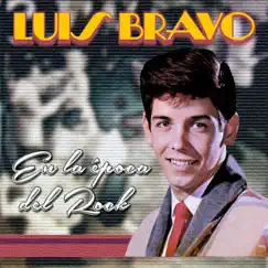 En La Época Del Rock by Luis Bravo album reviews, ratings, credits