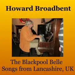 The Blackpool Belle by Howard Broadbent album reviews, ratings, credits