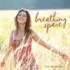 Breathing Space album lyrics, reviews, download