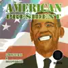 American President - Single album lyrics, reviews, download