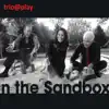In the Sandbox album lyrics, reviews, download
