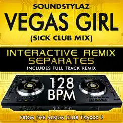 Vegas Girl (128 BPM Drum & Vox Mix) Song Lyrics