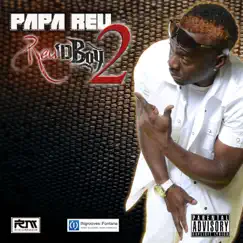 Reu'D Boy, Vol. 2 by Papa Reu album reviews, ratings, credits