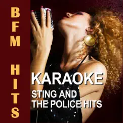 Karaoke Sting and the Police Hits by BFM Hits album reviews, ratings, credits
