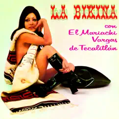 La Bikina by Rubén Fuentes & Mariachi Vargas de Tecalitlán album reviews, ratings, credits