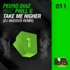Take Me Higher (feat. Phill G.) - Single album lyrics, reviews, download