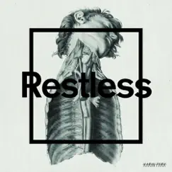 Restless (Radio Edit) Song Lyrics