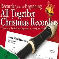 Recorder from the Beginning: All together Christmas Recorders by The Backing Tracks album reviews, ratings, credits