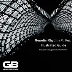 Illustrated Guide (feat. Fox & Fox) - Single by Genetic Rhythm album reviews, ratings, credits