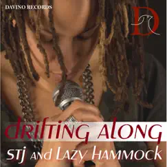 Drifting Along by STJ & Lazy Hammock album reviews, ratings, credits
