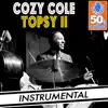 Topsy II (Remastered) [Instrumental] - Single album lyrics, reviews, download