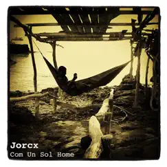 Com Un Sol Home - EP by Jorcx album reviews, ratings, credits
