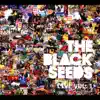 The Black Seeds - Live, Vol. 1 album lyrics, reviews, download