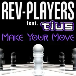 Make Your Move (Beat Jockeys Radio Mix) Song Lyrics