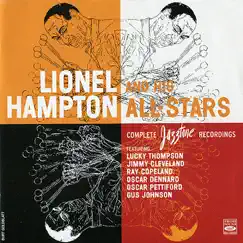 Lionel Hampton and His All-Stars Complete Jazztone Recordings by Lionel Hampton and His All Stars album reviews, ratings, credits