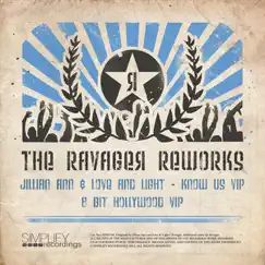 Know Us (Ravager VIP Remix) Song Lyrics