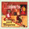 Cuentos Para Mayores album lyrics, reviews, download