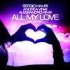 All My Love (feat. Sahra L) - EP album lyrics, reviews, download