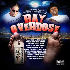 Bay Overdose by Rappin' 4-Tay & V-Town album reviews, ratings, credits