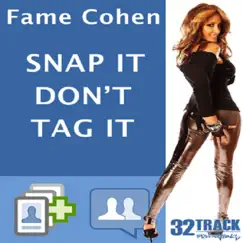Snap It - Single by Fame Cohen album reviews, ratings, credits