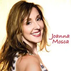 Joanna Mosca by Joanna Mosca album reviews, ratings, credits