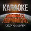 Karaoke (In the Style of Delta Goodrem) - Single album lyrics, reviews, download