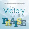 The Victory Is in the Praise album lyrics, reviews, download