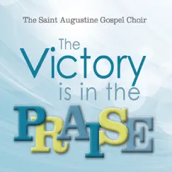 The Victory Is in the Praise Song Lyrics