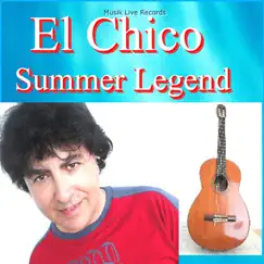 Summer Legend - EP by El Chico album reviews, ratings, credits