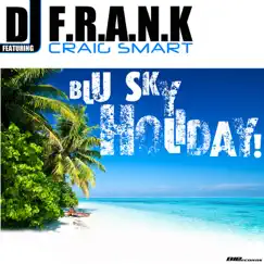 Blu Sky Holiday (Acoustic Version) Song Lyrics