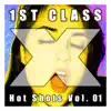 1st Class Hot Shots, Vol. 1 - EP album lyrics, reviews, download