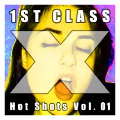 1st Class Hot Shots, Vol. 1 - EP by Eric Van Basten, Daniel Harrison & Dave Kurtis album reviews, ratings, credits