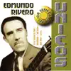 Colección Únicos: Edmundo Rivero album lyrics, reviews, download