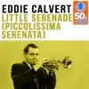 Little Serenade (Piccolissima Serenata) (Remastered) - Single album lyrics, reviews, download