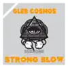 Strong Blow - Single album lyrics, reviews, download