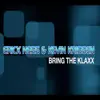 Bring the Klaxx - Single album lyrics, reviews, download