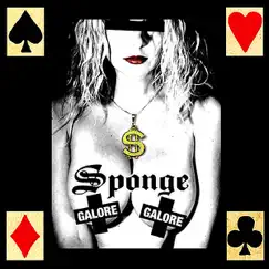 Galore Galore by Sponge album reviews, ratings, credits