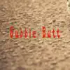 Bubble Butt - 서울나이트클럽 song lyrics