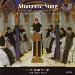 Monastic Song - 12th Century Monophonic Chant by Paul Hillier & Theatre of Voices album reviews, ratings, credits
