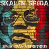 Spida I'yAh Venomous - EP album lyrics, reviews, download