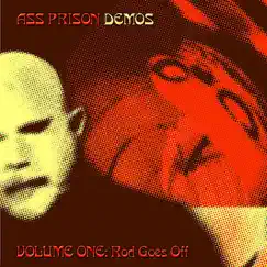 Demos: Rod Goes Off, Vol.1 - EP by Ass Prison album reviews, ratings, credits