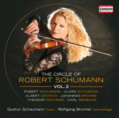 The Circle of Robert Schumann, Vol. 2 by Gudrun Schaumann & Wolfgang Brunner album reviews, ratings, credits