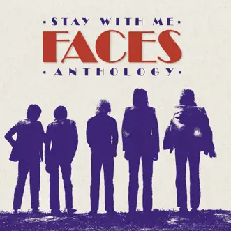 Stay With Me: The Faces Anthology (Remastered) by Faces album download