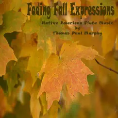 Fading Fall Expressions by Thomas Paul Murphy album reviews, ratings, credits