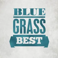Bluegrass Best by Various Artists album reviews, ratings, credits