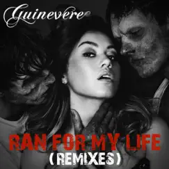 Ran for My Life (Gustavo Scorpio Club Mix) Song Lyrics