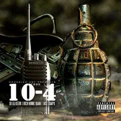 10-4 (feat. Rich Homie Quan & Jose Guapo) - Single by DJ Lil Keem album reviews, ratings, credits