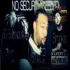 No Security Needed (feat. Smoke & Bg Bulletwound) - Single album lyrics, reviews, download